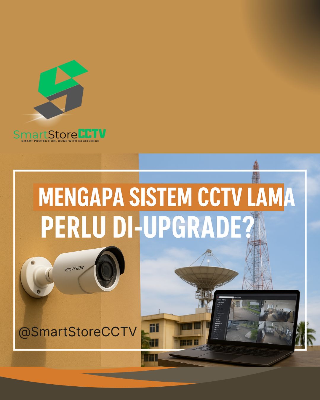 upgrade CCTV lama