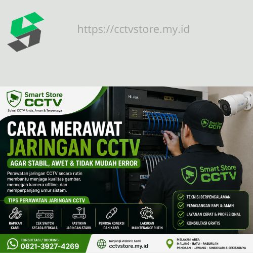cara merawat jaringan CCTV